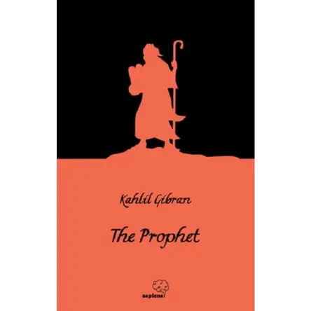 The Prophet - Kahlil Gibran - Sapiens Yayınları