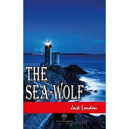 The Sea-Wolf - Jack London - Platanus Publishing