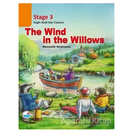 The Wind in the Willows (Cdli) - Stage 3 - Kenneth Grahame - Engin Yayınevi