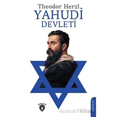 Yahudi Devleti - Theodor Herzl - Dorlion Yayınları