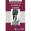 İnsanlığın Mahrem Tarihi - Theodore Zeldin - Ayrıntı Yayınları