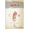 Anka 3. Kitap - Aslıhan Doğa - Theseus Yayınevi