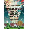 Üzüldüğümüz Her Şey Gerçek Değildir - Daniel Nayeri - Theseus Yayınevi