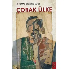 Çorak Ülke - Thomas Stearns Eliot - Klaros Yayınları