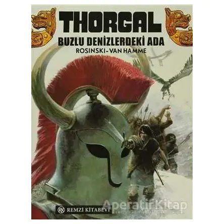 Thorgal Buzlu Denizlerdeki Ada - Jean Van Hamme - Remzi Kitabevi