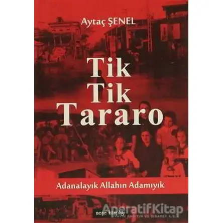 Tik Tik Tararo - Aytaç Şenel - Meşe Kitaplığı