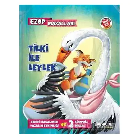 Tilki ile Leylek - Ezop Masalları - E. Murat Yığcı - Caretta Yayıncılık