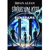 Sirius’un Kızı-2 : Bumerang - İrfan Altan - Tilki Kitap