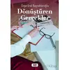 Dönüştüren Gerçekler - Özge Erol Bayraktaroğlu - Tilki Kitap