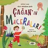 Çağanın Maceraları - Nilay Mengükan Şahin - Tilki Kitap