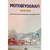 Motobiyografi - Metin Özen - Tilki Kitap
