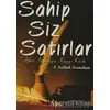 Sahip / Siz / Satırlar - S. Saltuk Sermihan - Tilki Kitap