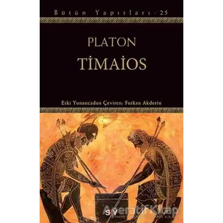 Timaios - Platon (Eflatun) - Say Yayınları