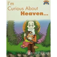 I’m Curious About Heaven - Kolektif - Timaş Çocuk