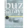 Buz Sarayı - Tarjei Vesaas - Timaş Yayınları
