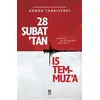 28 Şubattan 15 Temmuza - Adnan Tanrıverdi - Timaş Yayınları