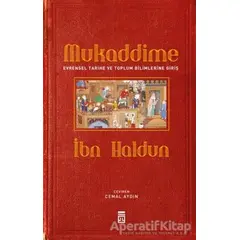 Mukaddime - İbn Haldun - Timaş Yayınları