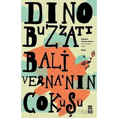 Baliverna’nın Çöküşü - Dino Buzzati - Timaş Yayınları