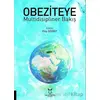 Obeziteye Multidisipliner Bakış - Filiz Özyiğit - Akademisyen Kitabevi