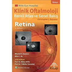 Klinik Oftalmoloji Renkli Atlas ve Genel Bakış Retina - Christopher J. Rapuano - EMA Tıp Kitabevi