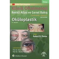 Klinik Oftalmoloji: Renkli Atlas ve Genel Bakış - Oküloplastik