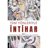 Tüm Yönleriyle İntihar - Kolektif - Akademisyen Kitabevi