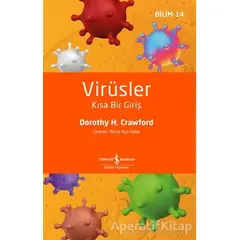 Virüsler - Dorothy H. Crawford - İş Bankası Kültür Yayınları