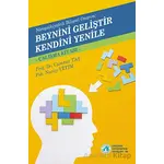 Beynini Geliştir Kendini Yenile - Cumhur Taş - Üsküdar Üniversitesi Yayınları