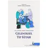 Geç Dönem Doğu Türkçesinde Geleneksel Tıp Kitabı - Emine Temel Alemdar - Doğu Kütüphanesi