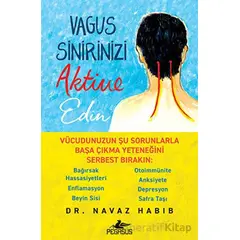 Vagus Sinirinizi Aktive Edin - Navaz Habib - Pegasus Yayınları
