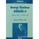 Georgi Dimitrov Günlük 3 - Georgi Dimitrov - Tüstav İktisadi İşletmesi