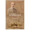 Bir Dava Adamı Mehmed Akif - Mustafa Sefa Çakır - Tire Kitap