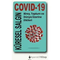 Küresel Salgın Covid-19 - Kolektif - Tire Kitap