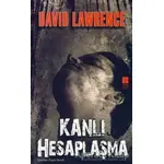 Kanlı Hesaplaşma - David Herbert Richards Lawrence - Bilge Kültür Sanat