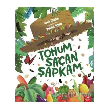 Tohum Saçan Şapkam - Sima Özkan - Redhouse Kidz Yayınları