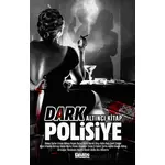 Dark Polisiye - Altıncı Kitap - Kolektif - Dark İstanbul