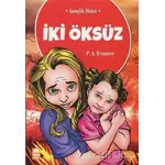 İki Öksüz - A. Dennery - Ema Genç Yayınevi