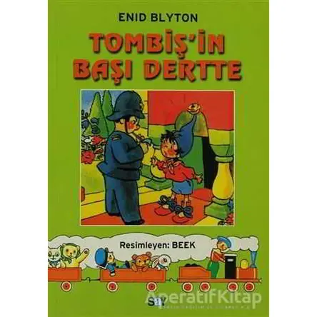 Tombiş’in Başı Dertte - Enid Blyton - Say Çocuk