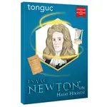 Tonguç Isaac Newton’un Hayat Hikayesi