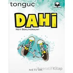 Dahi - Tonguç Akademi