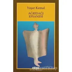 Ağrıdağı Efsanesi - Yaşar Kemal - Yapı Kredi Yayınları