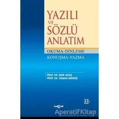 Yazılı ve Sözlü Anlatım - Osman Gündüz - Akçağ Yayınları