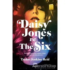 Daisy Jones ve The Six - Taylor Jenkins Reid - Yabancı Yayınları