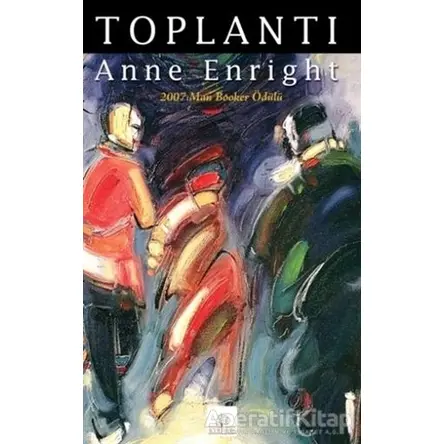 Toplantı - Anne Enright - Kyrhos Yayınları