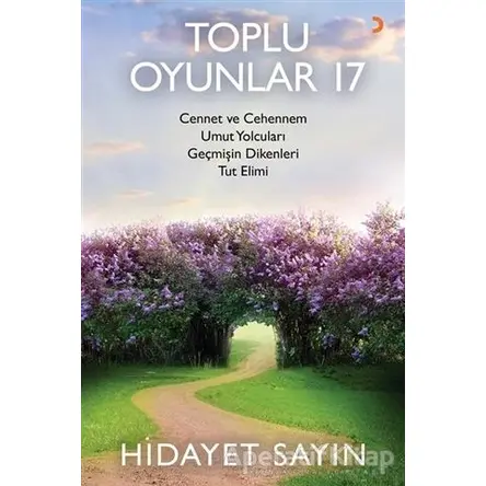 Toplu Oyunlar 17 - Hidayet Sayın - Cinius Yayınları