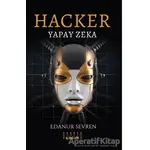 Hacker - Yapay Zeka - Edanur Sevren - Mahzen Yayıncılık