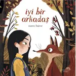 İyi Bir Arkadaş - Laura Suarez - Paraşüt Kitap