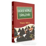 Ders Böyle Dinlenir - Neşet Yayla - Mana Kitap