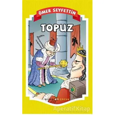 Topuz - Ömer Seyfettin - Beyan Yayınları