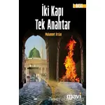 İki Kapı Tek Anahtar - Muhammet Arslan - Mavi Yayıncılık